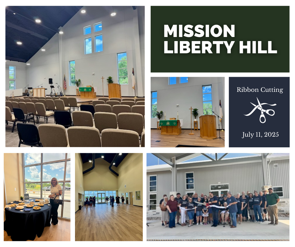 Your Investments at Work: Mission Liberty Hill Celebrates New Building